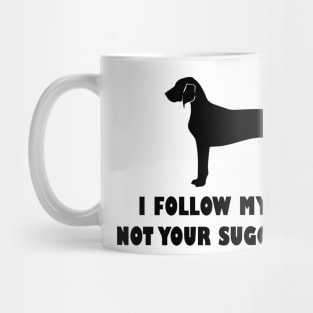 CORGI IFOLLOW MY NOSE NOT YOUR SUGGESTIONS Mug